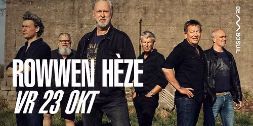 Rowwen Hèze | De Bosuil — Muziek in Limburg