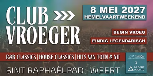 Club Vroeger — uitgaan in Limburg