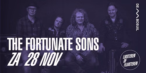 The Fortunate Sons | De Bosuil — uitgaan in Limburg